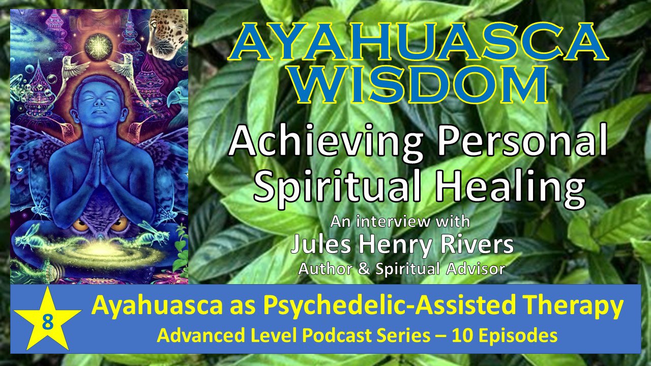 Ayahuasca Wisdom: Generational Trauma