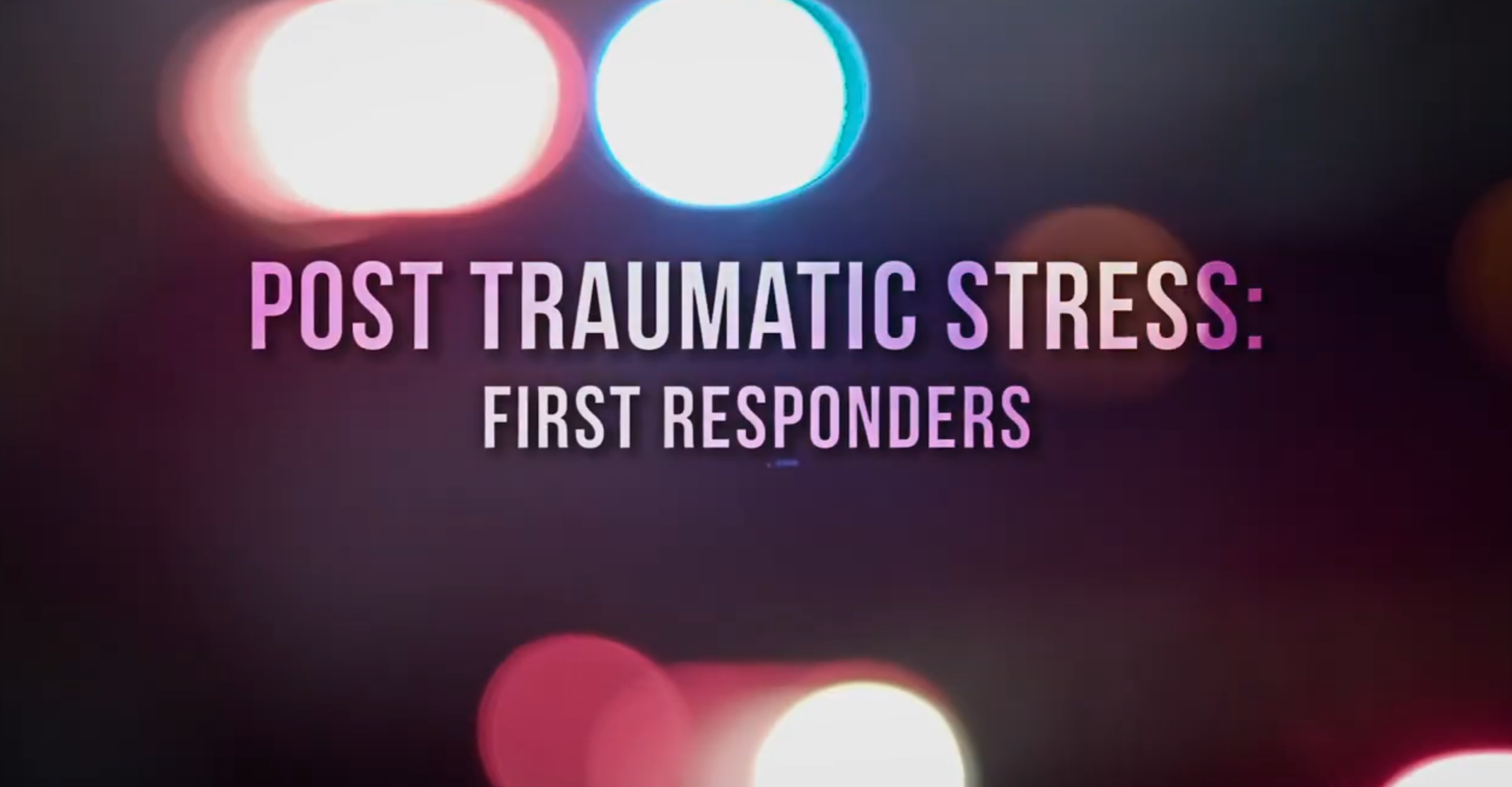 Breaking the Silence: PTSD in Firefighters