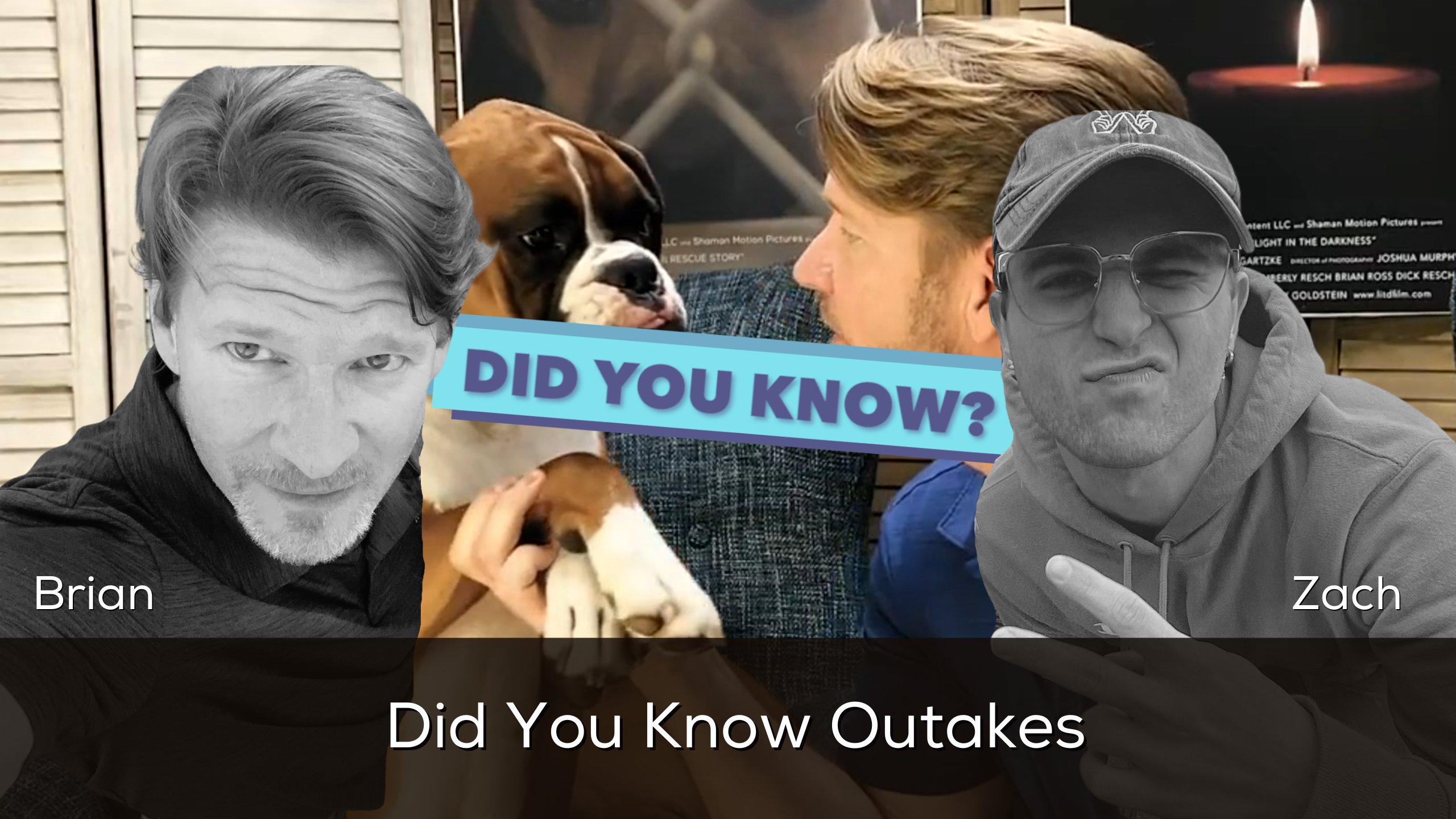 Did You Know?: Outtakes