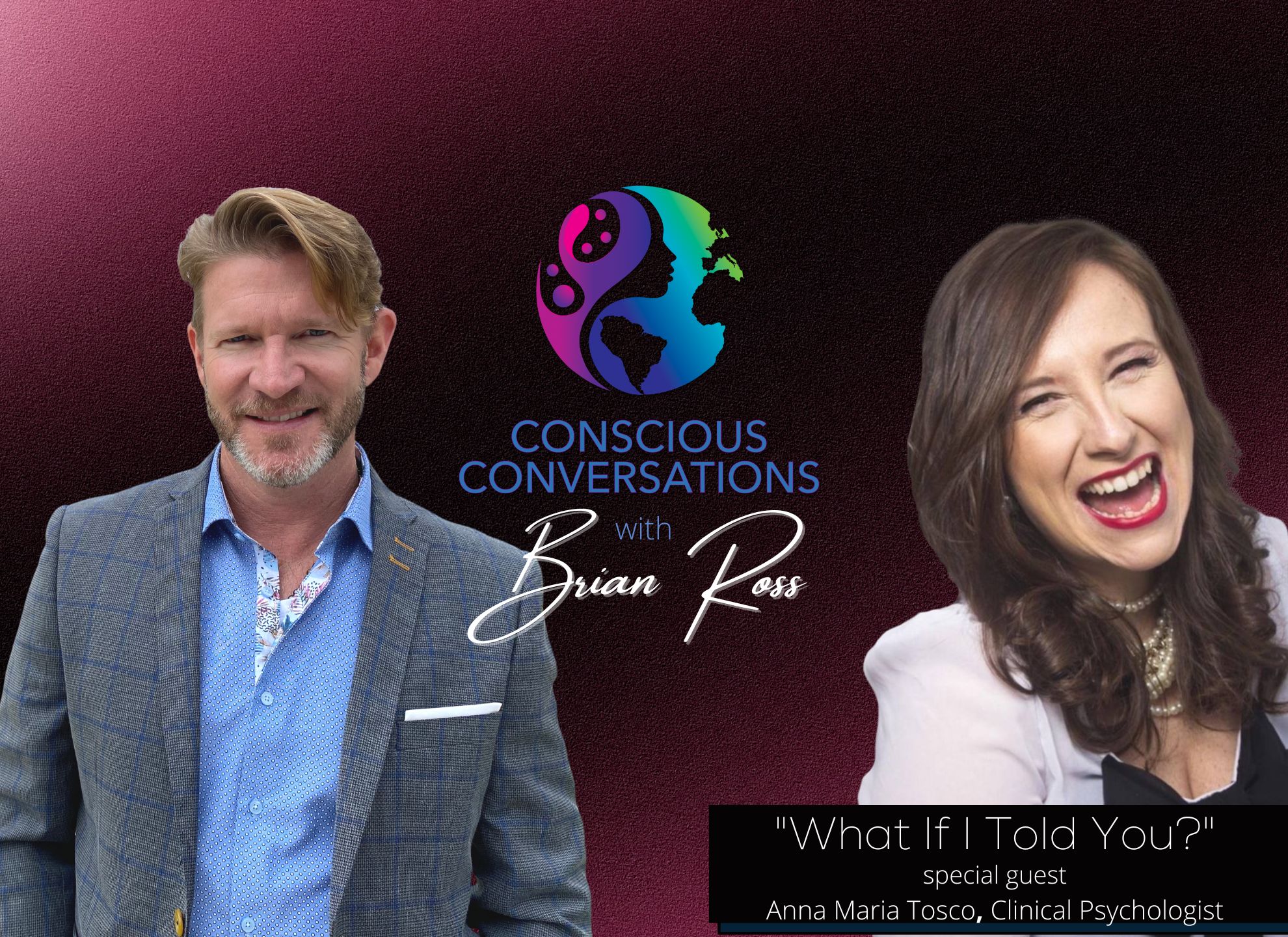 Conscious Conversation with Clinical Psychologist Anna Maria Tasco